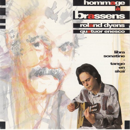 Roland Dyens - Hommage A Brassens (1993) [CD-Rip]