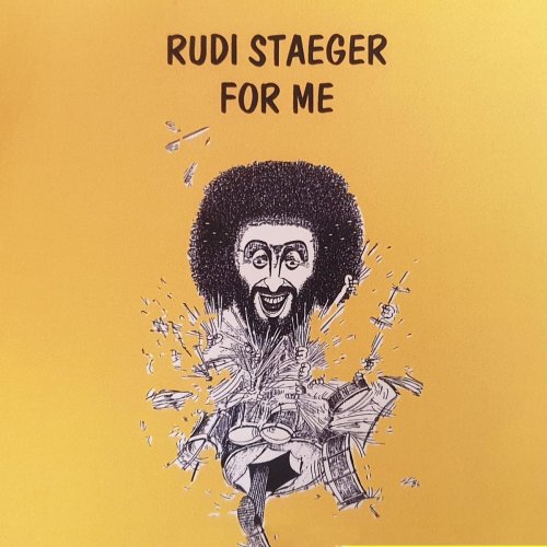 Rudi Staeger - For Me (2021)