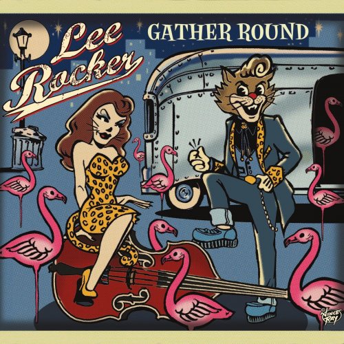 Lee Rocker - Gather Round (2021)