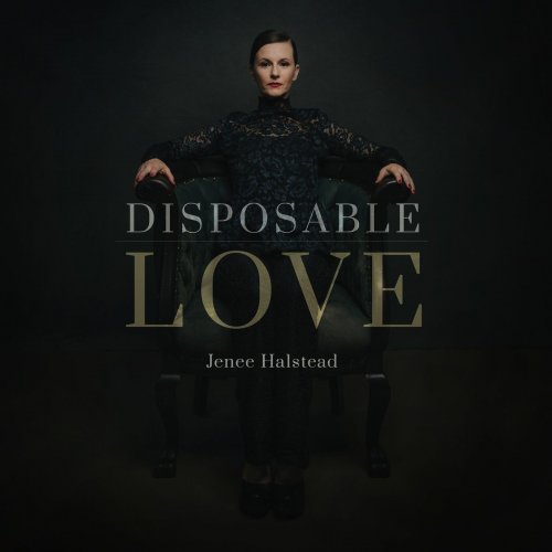 Jenee Halstead - Disposable Love (2021)
