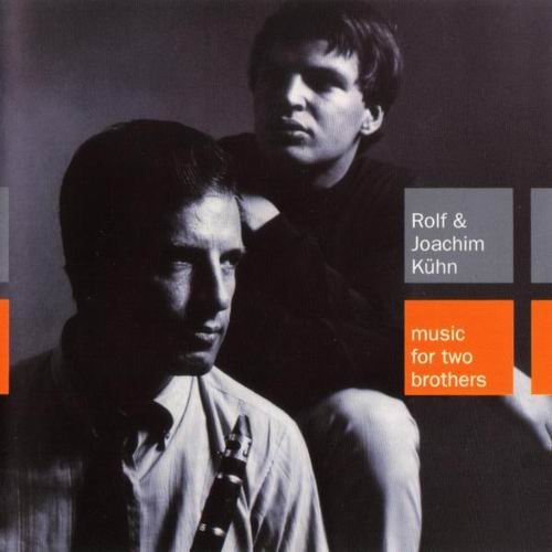 Rolf & Joachim Kuhn - Music For Two Brothers (1997)