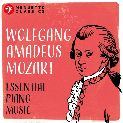 VA - Wolfgang Amadeus Mozart: Essential Piano Music (2021)