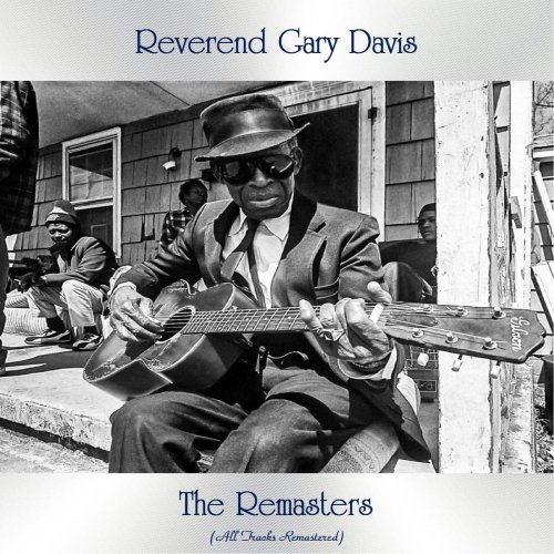 Reverend Gary Davis - The Remasters (All Tracks Remastered) (2021)