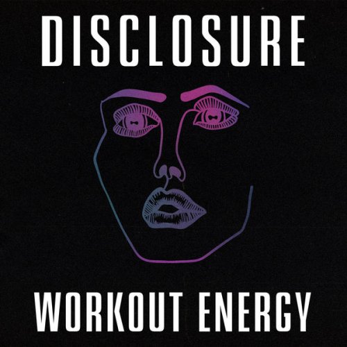 Disclosure - Workout Energy EP (2021)