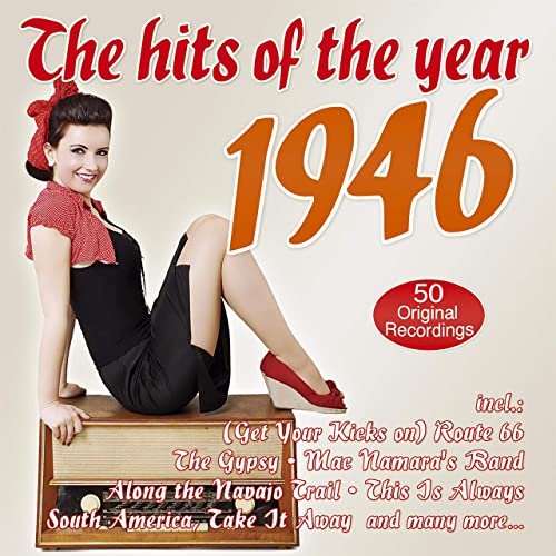 VA - The Hits of the Year 1946 (2021)