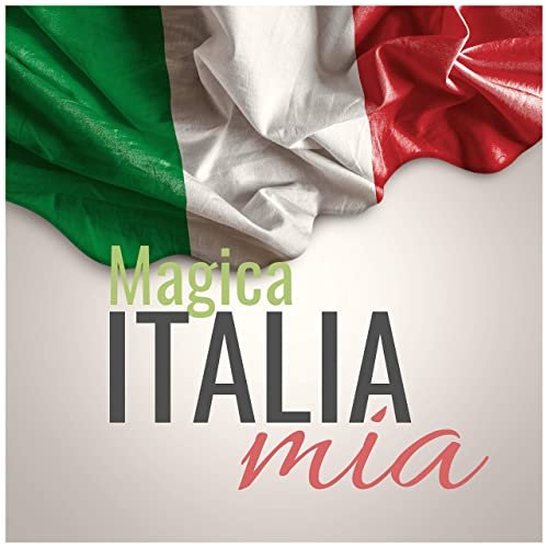 VA - Magica Italia Mia (2021)