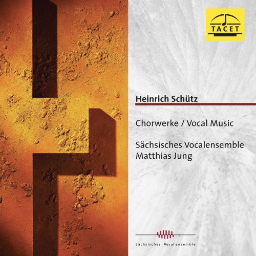 Sächsisches Vocalensemble - Schütz: Choral Works (2021)