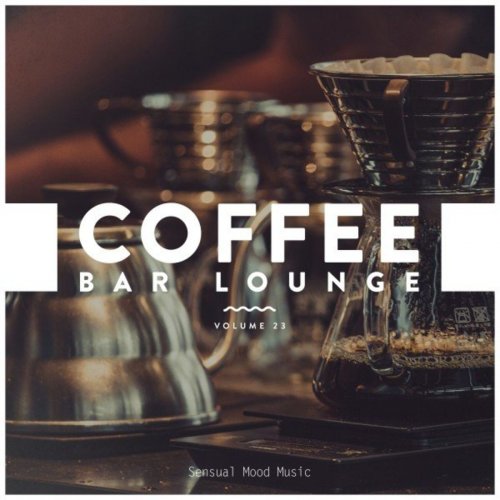 VA - Coffee Bar Lounge, Vol. 23 (2021)