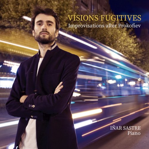 Iñar Sastre - Visions Fugitives (2021)