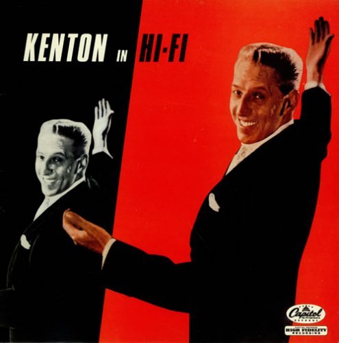 Stan Kenton - Kenton in Hi-Fi (1958)
