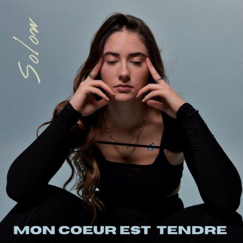 Solow - Mon coeur est tendre (2021) Hi-Res