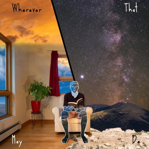 Xander Mancino - Wherever That May Be (2021)