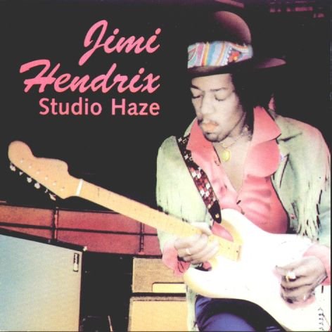 Jimi Hendrix - Studio Haze (1995)