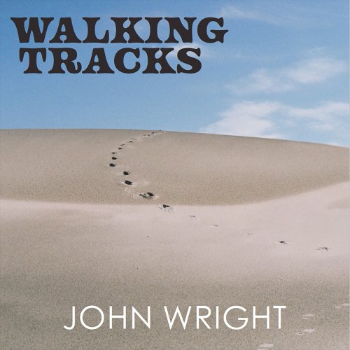 John Wright - Walking Tracks (2021)