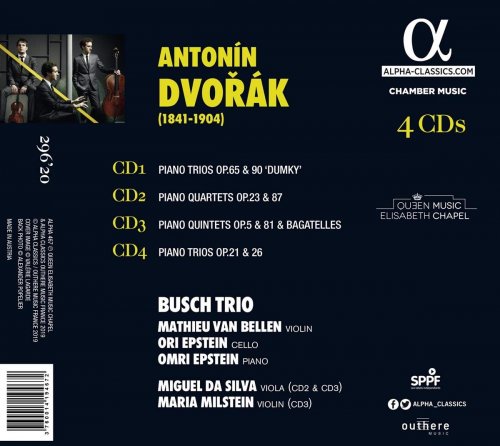 Busch Trio, Miguel da Silva, Maria Milstein - Dvorak: Complete Chamber Music for Piano & Strings (2019)