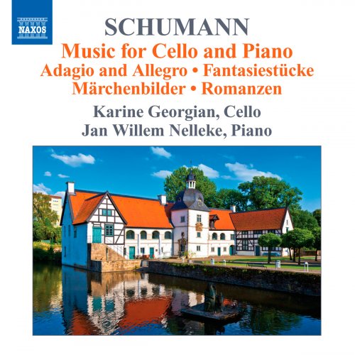 Karine Georgian - Schumann: Music for Cello and Piano (2011)