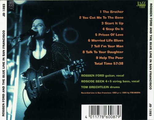 Robben Ford & The Blue Line - In San Francisco (1995)