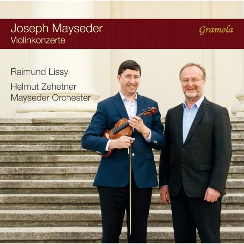 Helmut Zehetner, Joseph Mayseder Orchestra, Raimund Lissy - Mayseder: Violin Concertos, Vol. 3 (2018) [Hi-Res]