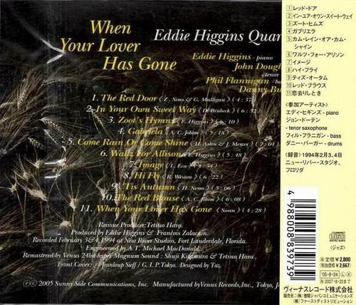 Eddie Higgins Quartet - When Your Lover Has Gone (2005)