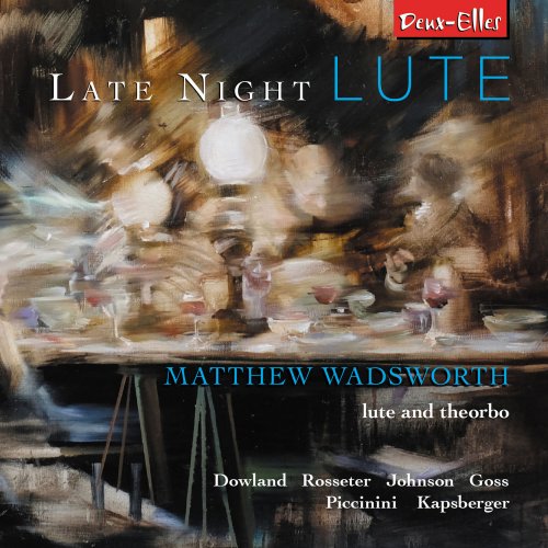 Matthew Wadsworth - Late Night Lute (2017)