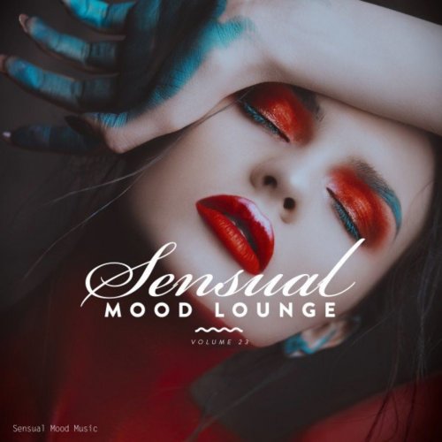 VA - Sensual Mood Lounge, Vol. 23 (2021)