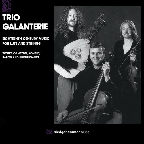 Trio Galanterie - Eighteenth Century Music for Lute and Strings (1993)