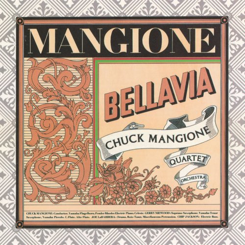The Chuck Mangione Quartet - Bellavia (1975) [Hi-Res]