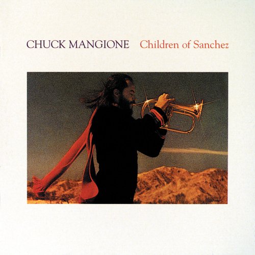 Chuck Mangione - Children Of Sanchez (1978) [Hi-Res]