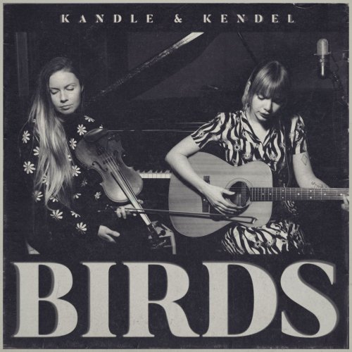 Kandle & Kendel Carson - Neil Young: Birds EP (2021)