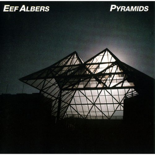 Eef Albers - Pyramids (2012) [CD-Rip]