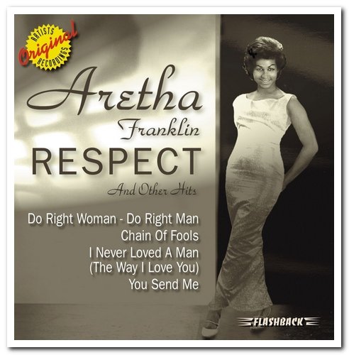 Aretha Franklin - Respect And Other Hits (1997)