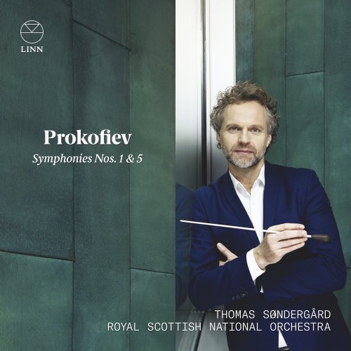 Thomas Søndergård & Royal Scottish National Orchestra - Prokofiev: Symphonies 1 & 5 (2020) [Hi-Res]