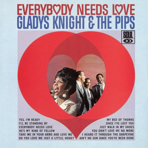 Gladys Knight & The Pips - Everybody Needs Love (1967) Hi Res