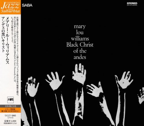 Mary Lou Williams - Black Christ of the Andes (Japan 2006)