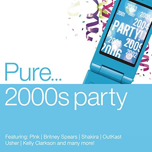 VA - Pure... 2000s Party (2014)