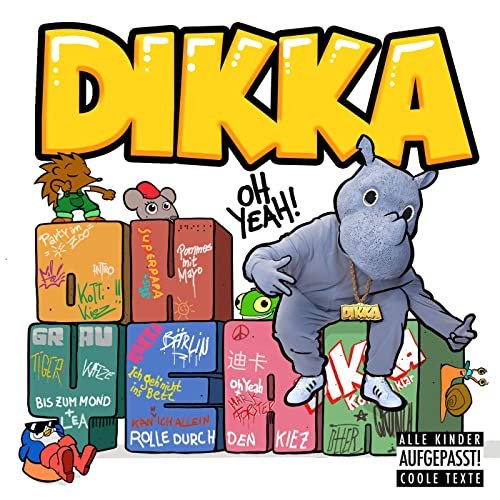 Dikka - Oh Yeah! (2021)