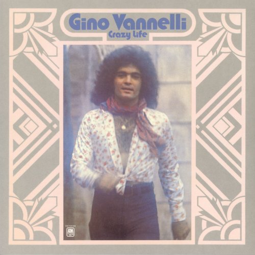 Gino Vannelli - Crazy Life (1973/2020) [Hi-Res]