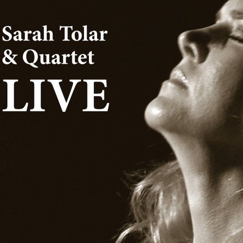 Sarah Tolar - Live (2018)