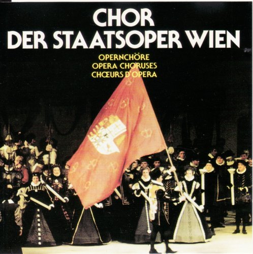 Chor Der Staatsoper Wien - Opernchore / Opera Choruses / Choeurs D'Opéra (1991)