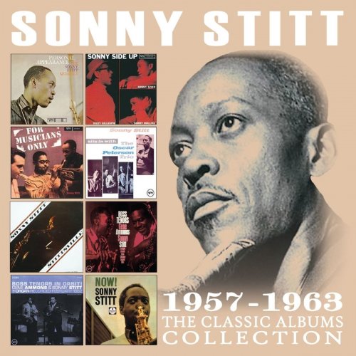 Sonny Stitt - The Classic Albums Collection: 1957 - 1963 (2017)