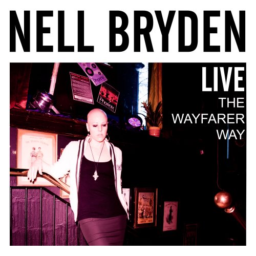 Nell Bryden - Live: The Wayfarer Way (2015) [Hi-Res]
