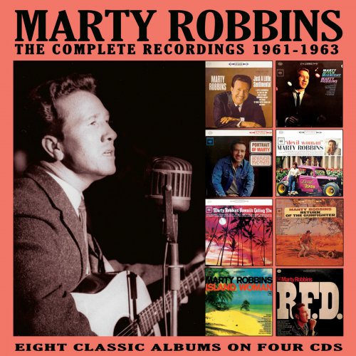 Marty Robbins - The Complete Recordings: 1961-1963 (2019)