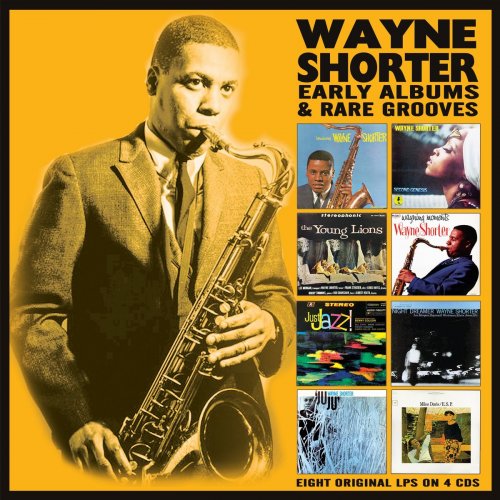 Wayne Shorter - Early Albums & Rare Grooves (2019)