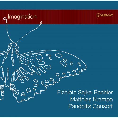 Matthias Krampe, Pandolfis Consort, Elżbieta Sajka-Bachler - Imagination (2017) [Hi-Res]