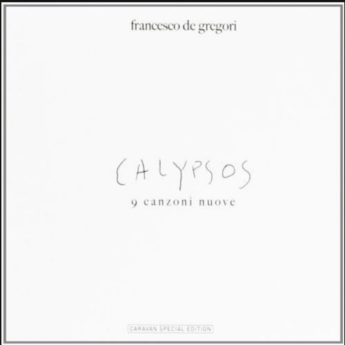 Francesco De Gregori - Calypsos (2006)