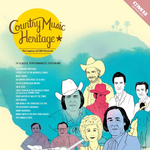 Various Artists - Country Music Heritage: The Legacy of CMH Records (2017) [Hi-Res]