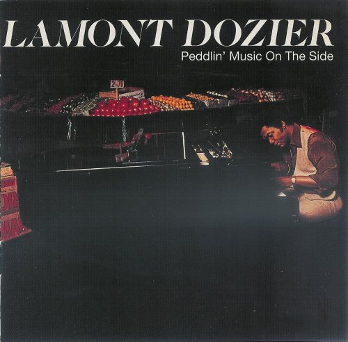 Lamont Dozier - Peddlin' Music On The Side (1977) [2001]