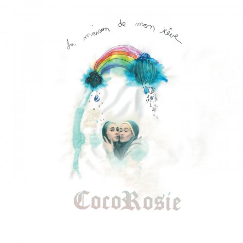 CocoRosie - La Maison de Mon Rêve (2004)
