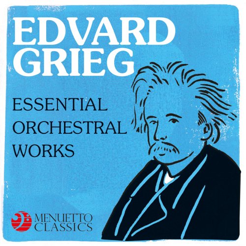 VA - Edvard Grieg - Essential Orchestral Works (2018)