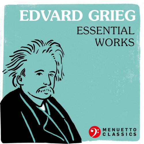 VA - Edvard Grieg: Essential Works (2018)